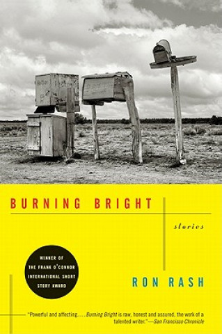 Knjiga Burning Bright Ron Rash