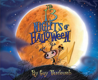 Kniha The 13 Nights of Halloween Guy Vasilovich