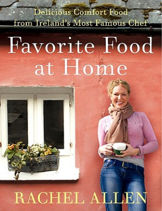 Knjiga Favorite Food at Home Rachel Allen