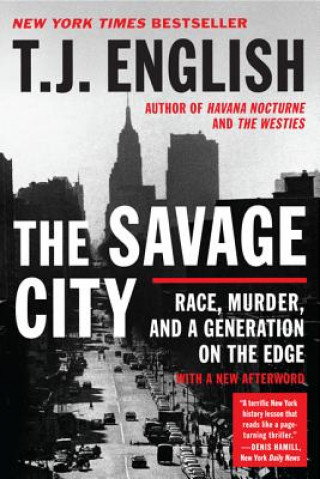 Könyv The Savage City T. J. English