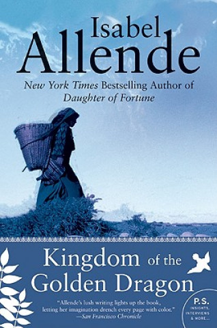 Könyv Kingdom of the Golden Dragon Isabel Allende