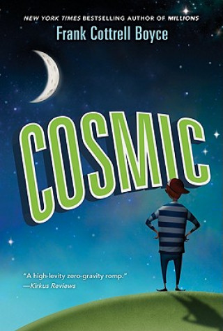 Kniha Cosmic Frank Cottrell Boyce