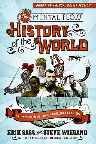 Książka The Mental Floss History of the World Erik Sass