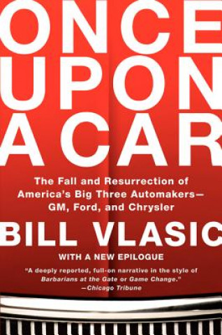 Book Once Upon a Car Bill Vlasic