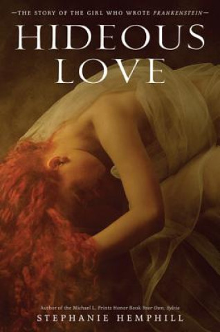 Carte Hideous Love Stephanie Hemphill