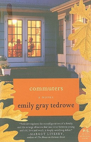 Könyv Commuters Emily Gray Tedrowe