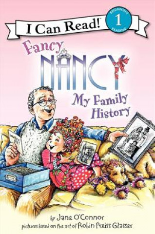 Knjiga Fancy Nancy My Family History Jane O'Connor