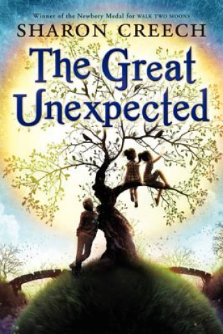 Libro The Great Unexpected Sharon Creech