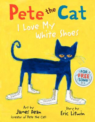 Book I Love My White Shoes Eric Litwin