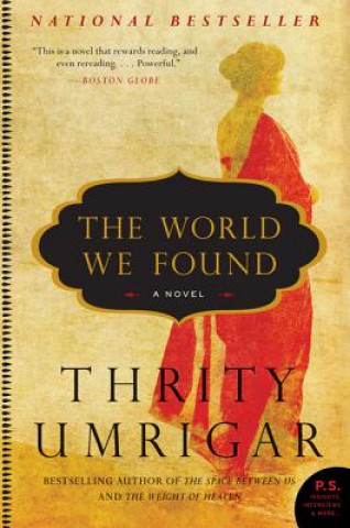 Könyv The World We Found Thrity Umrigar