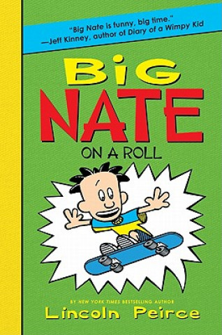 Book Big Nate on a Roll Lincoln Peirce