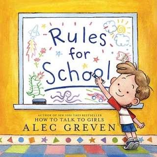 Buch Rules for School Alec Greven
