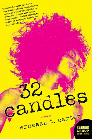 Könyv 32 Candles Ernessa T. Carter