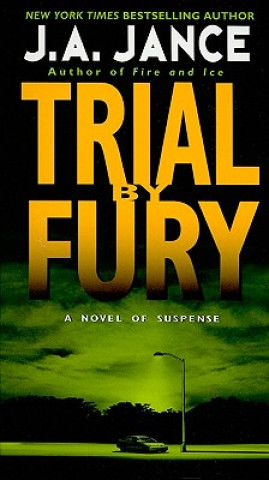 Βιβλίο Trial by Fury Judith A. Jance