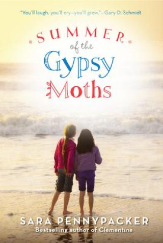 Książka Summer of the Gypsy Moths Sara Pennypacker