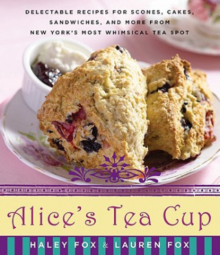 Kniha Alice's Tea Cup Haley Fox
