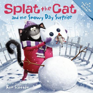 Książka Splat the Cat and the Snowy Day Surprise Rob Scotton