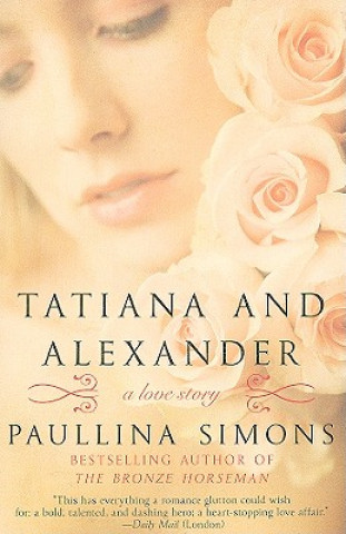 Książka Tatiana and Alexander Paullina Simons