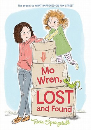 Buch Mo Wren, Lost and Found Tricia Springstubb