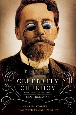 Book Celebrity Chekhov Ben Greenman