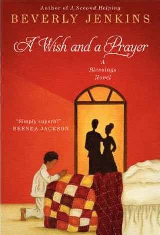 Könyv A Wish and A Prayer Beverly Jenkins