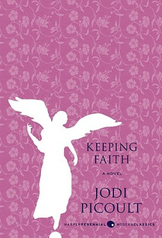 Książka Keeping Faith Jodi Picoult