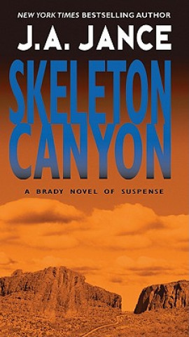 Kniha Skeleton Canyon Judith A. Jance
