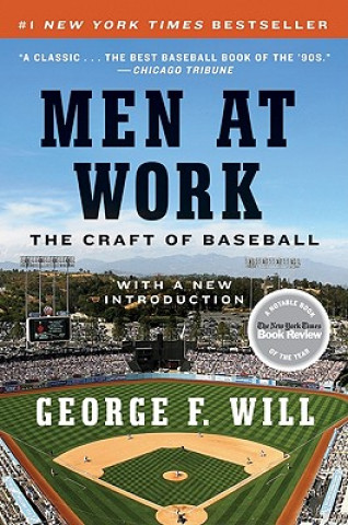 Könyv Men at Work George F. Will