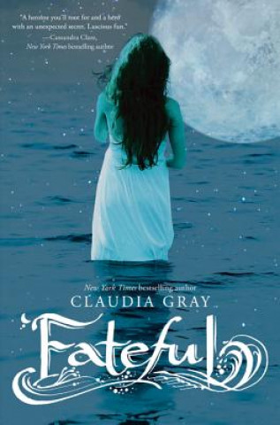 Könyv Fateful Claudia Gray