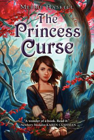 Książka The Princess Curse Merrie Haskell