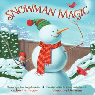 Kniha Snowman Magic Katherine Tegen