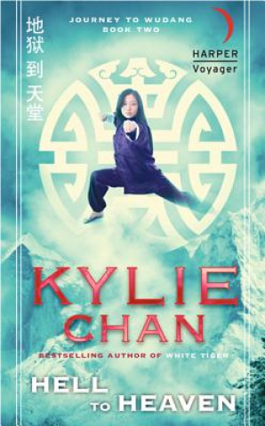 Kniha Hell to Heaven Kylie Chan