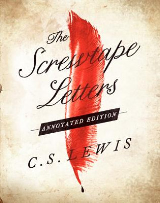 Książka The Screwtape Letters C. S. Lewis