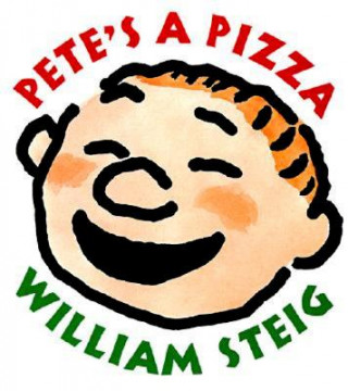 Book Pete's a Pizza William Steig