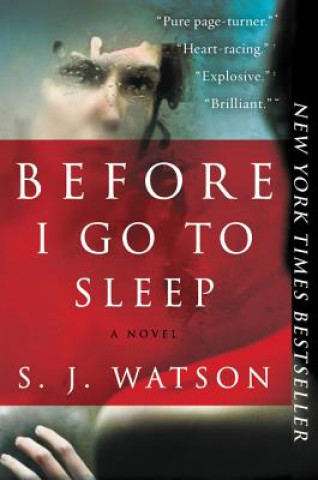 Könyv Before I Go to Sleep S. J. Watson