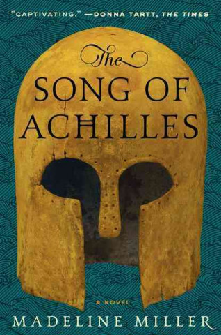 Kniha The Song of Achilles Madeline Miller