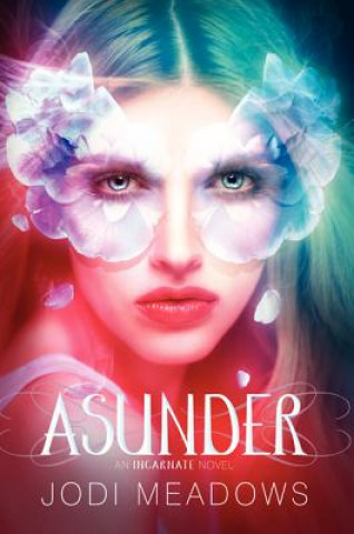 Kniha Asunder Jodi Meadows