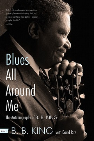 Kniha Blues All Around Me B. B. King