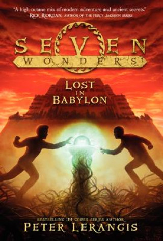 Carte Lost in Babylon Peter Lerangis