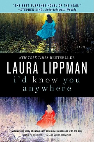 Buch I'd Know You Anywhere Laura Lippman