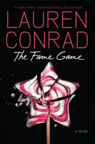 Livre The Fame Game Lauren Conrad