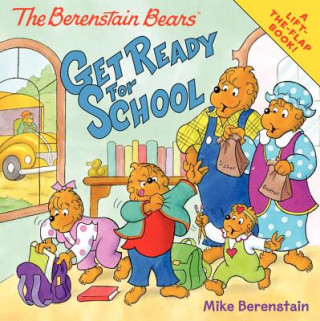 Könyv The Berenstain Bears Get Ready for School Mike Berenstain