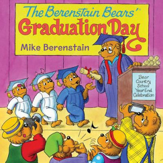 Książka The Berenstain Bears' Graduation Day Mike Berenstain