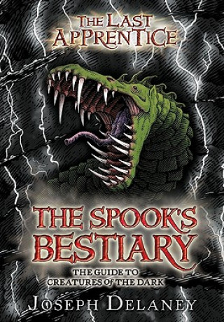 Livre The Spook's Bestiary Joseph Delaney