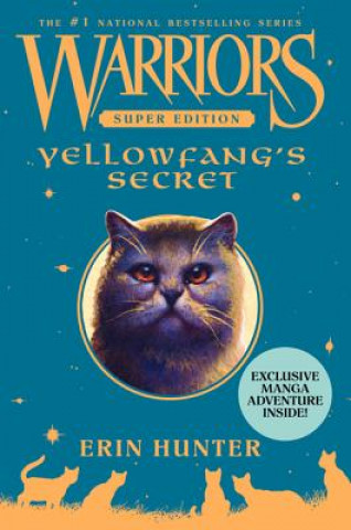 Carte Warriors Super Edition: Yellowfang's Secret Erin Hunter