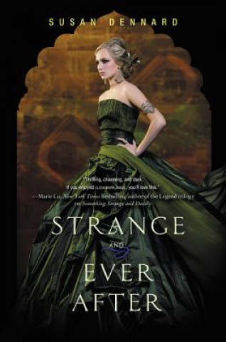 Book Strange and Ever After Susan Dennard