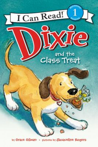 Książka Dixie and the Class Treat Grace Gilman