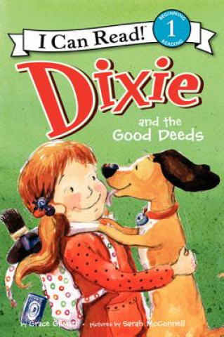 Książka Dixie and the Good Deed Grace Gilman