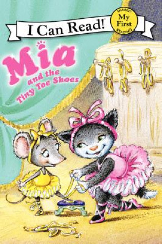 Kniha Mia and the Tiny Toe Shoes Robin Farley