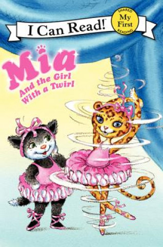 Книга Mia and the Girl With a Twirl Robin Farley